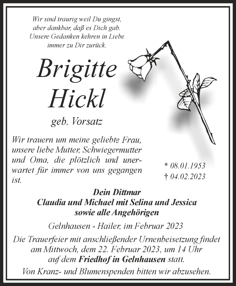 Traueranzeige für Brigitte Hickl vom 11.02.2023 aus Mittelhessen-Bote