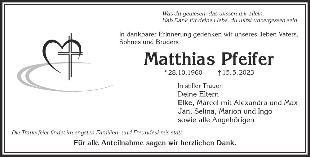  Traueranzeige für Matthias Pfeifer vom 27.05.2023 aus Mittelhessen-Bote