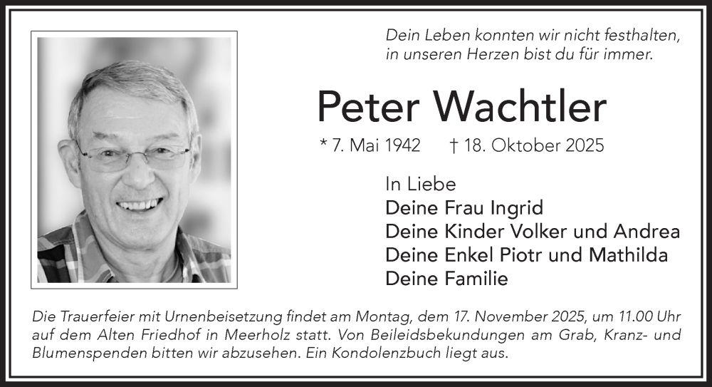  Traueranzeige für Peter Wachtler vom 08.11.2025 aus Gelnhäuser Neue Zeitung